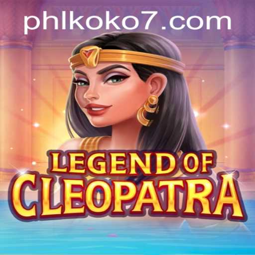LegendOfCleopatra: Discover the Mysteries and Excitement
